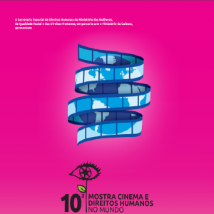 10ª Mostra Cinema e Direitos Humanos no Mundo @ UFSC